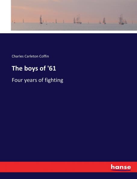 The boys of '61
