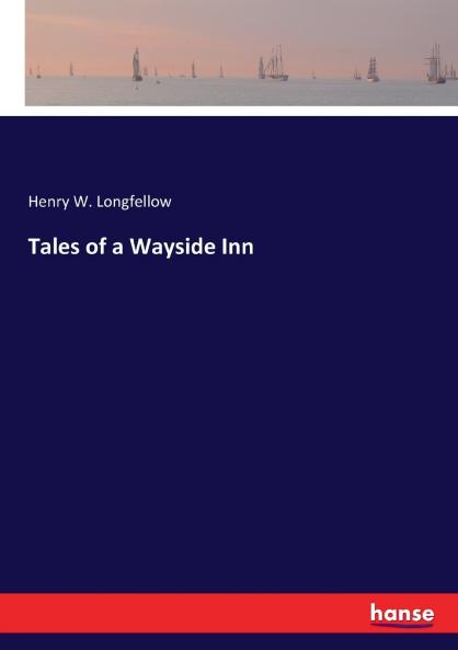 Tales of a Wayside Inn