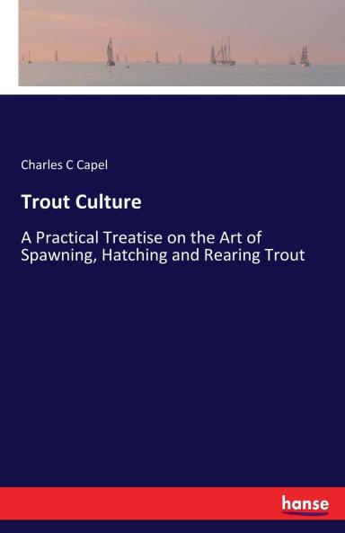 Trout Culture