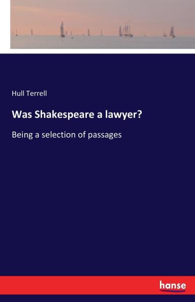 Was Shakespeare a lawyer?