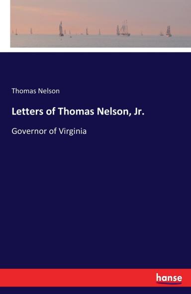 Letters of Thomas Nelson Jr.