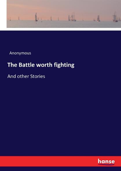 The Battle worth fighting
