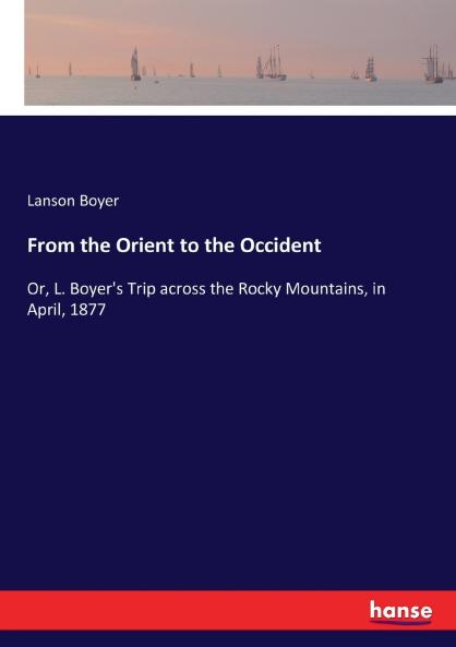 From the Orient to the Occident