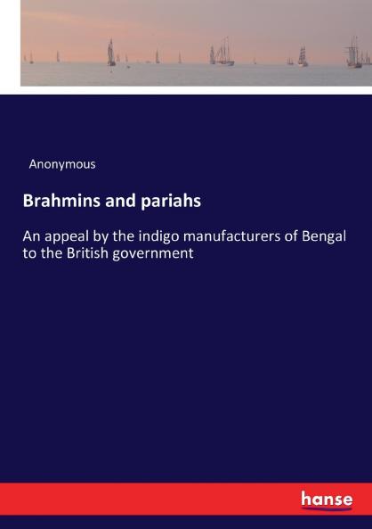 Brahmins and pariahs