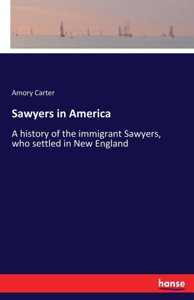 Sawyers in America