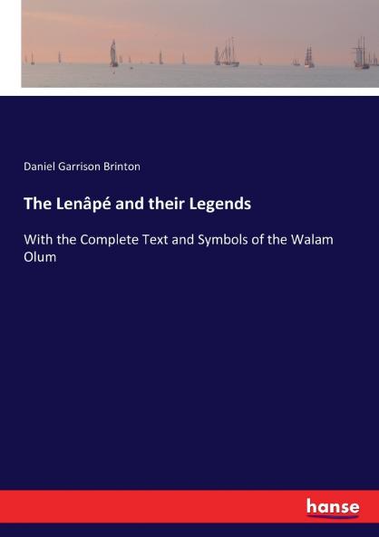 The Lenâpé and their Legends