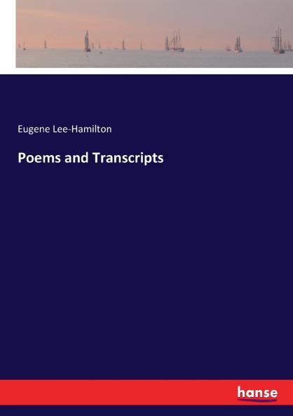Poems and Transcripts