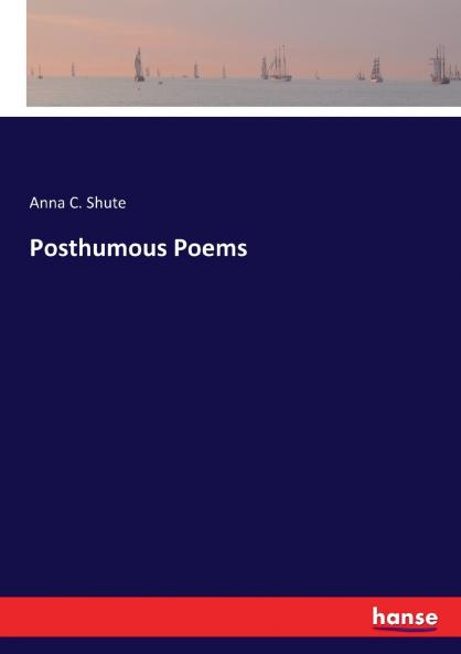 Posthumous Poems