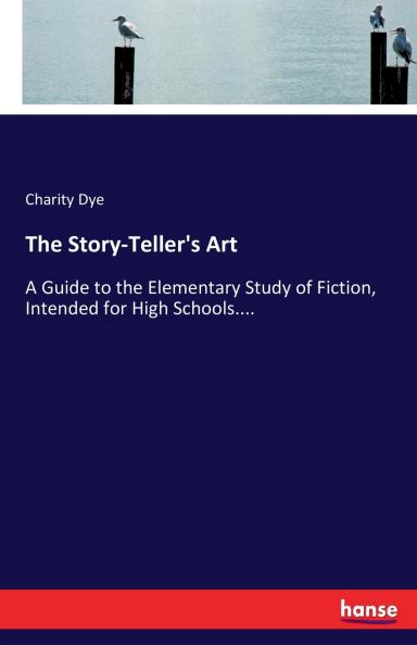 The Story-Teller's Art