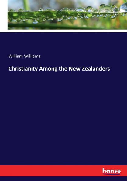 Christianity Among the New Zealanders