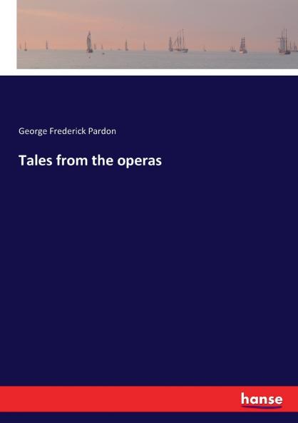 Tales from the operas