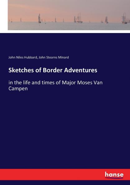 Sketches of Border Adventures