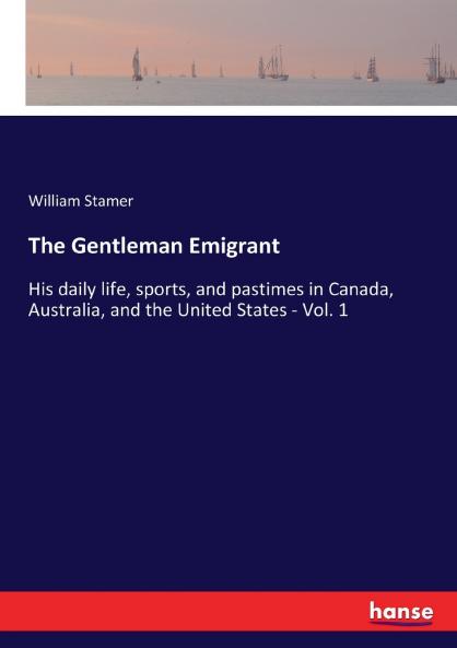 The Gentleman Emigrant