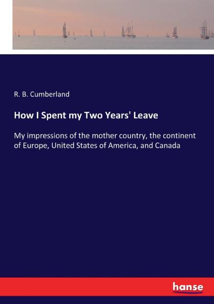 How I Spent my Two Years' Leave