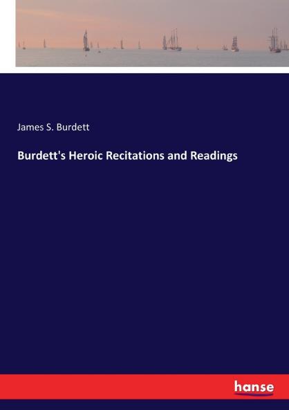 Burdett's Heroic Recitations and Readings