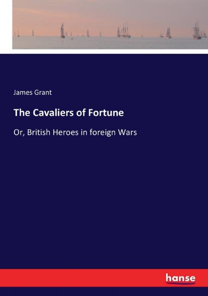 The Cavaliers of Fortune
