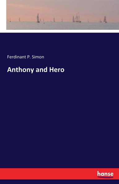 Anthony and Hero