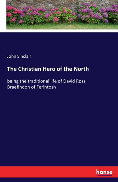 The Christian Hero of the North