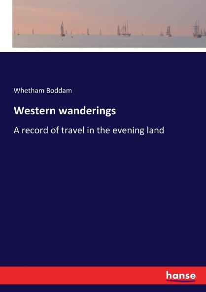Western wanderings