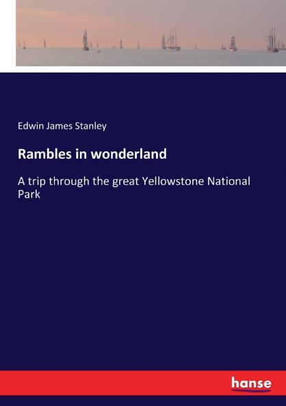 Rambles in wonderland