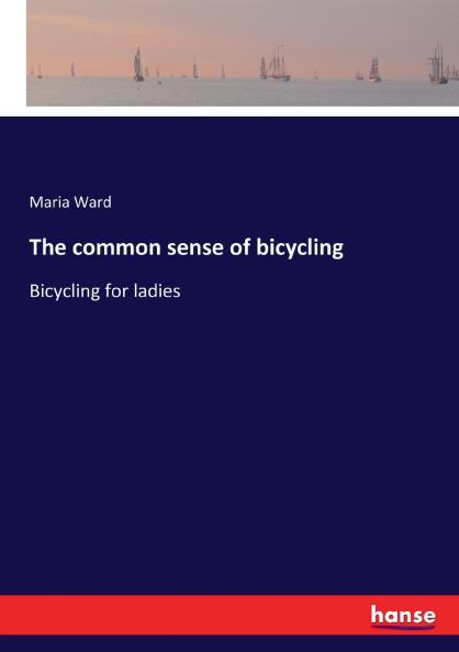 The common sense of bicycling