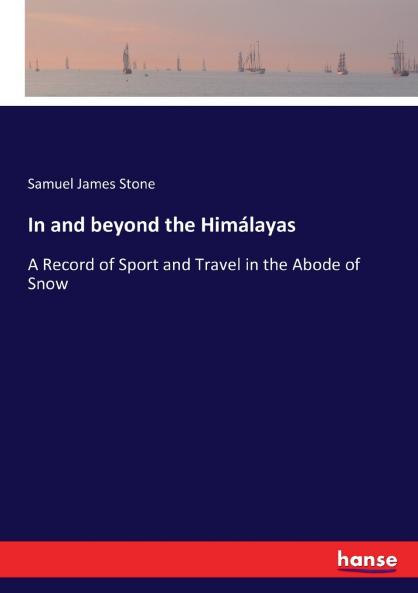 In and beyond the Himálayas
