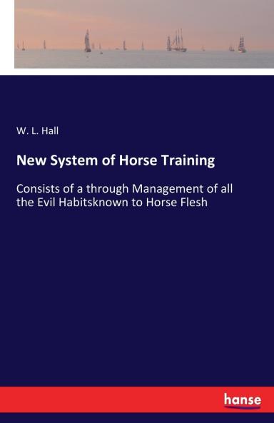 New System of Horse Training
