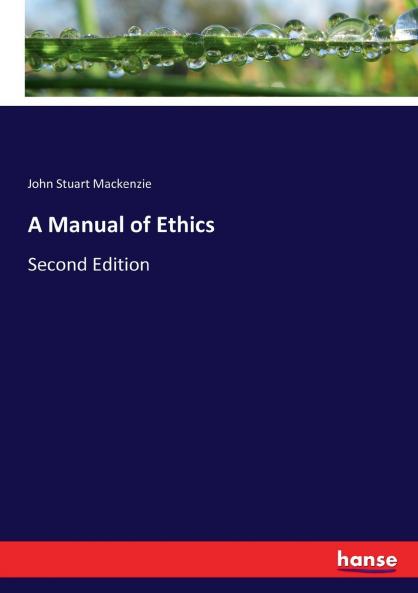 A Manual of Ethics
