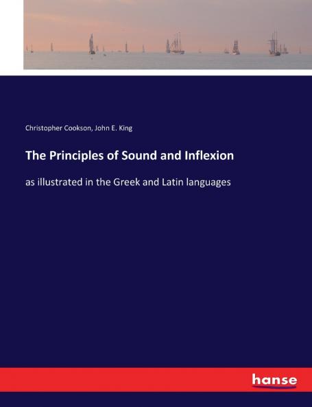 The Principles of Sound and Inflexion
