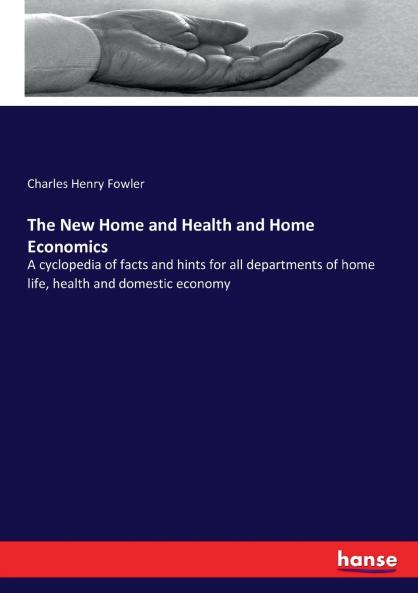 The New Home and Health and Home Economics