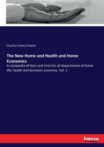 The New Home and Health and Home Economics