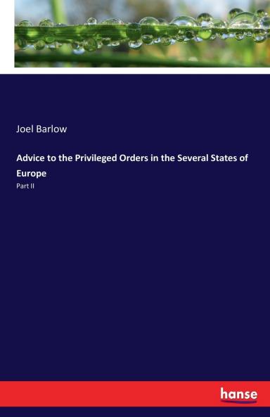 Advice to the Privileged Orders in the Several States of Europe