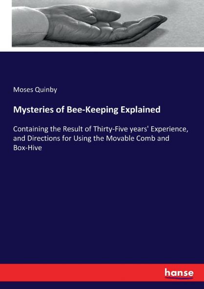 Mysteries of Bee-Keeping Explained