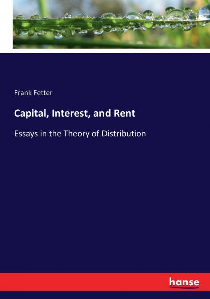 Capital Interest and Rent
