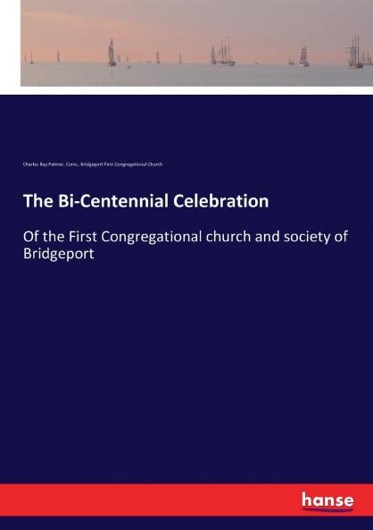 The Bi-Centennial Celebration