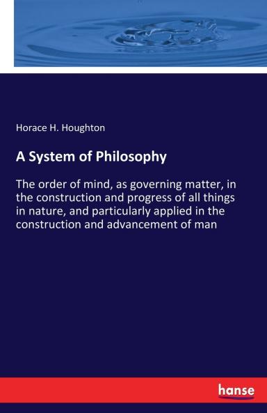 A System of Philosophy