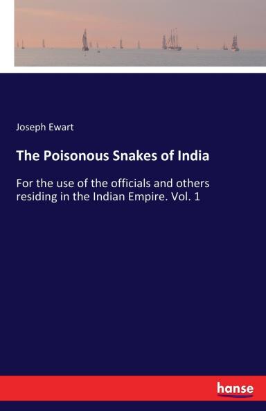 The Poisonous Snakes of India