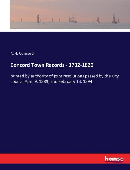 Concord Town Records - 1732-1820
