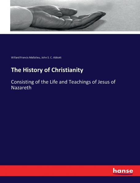The History of Christianity