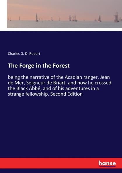 The Forge in the Forest