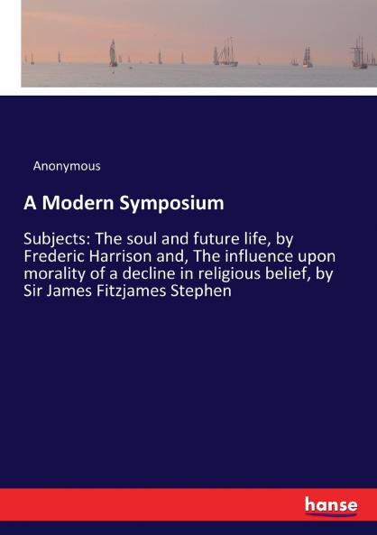 A Modern Symposium