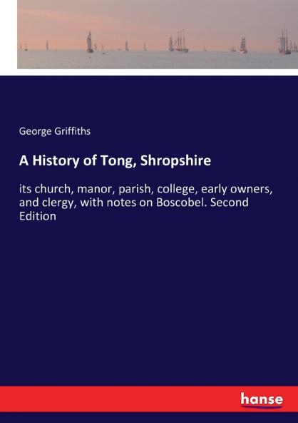 A History of Tong Shropshire
