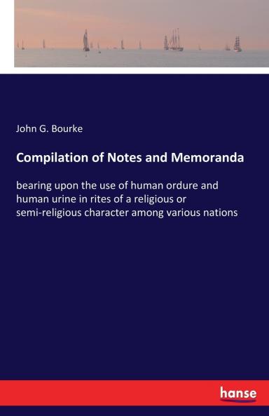 Compilation of Notes and Memoranda