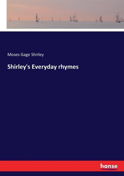 Shirley's Everyday rhymes