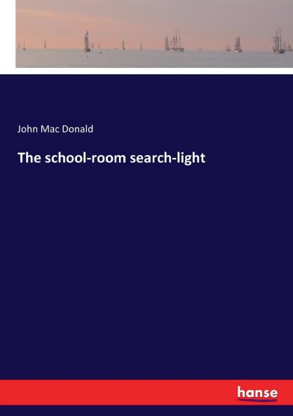 The school-room search-light