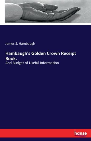 Hambaugh's Golden Crown Receipt Book