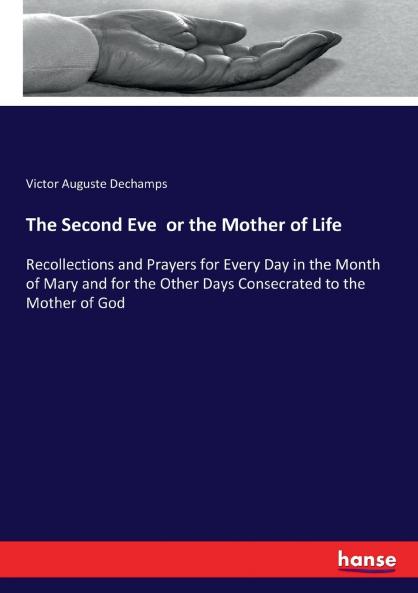 The Second Eve  or the Mother of Life