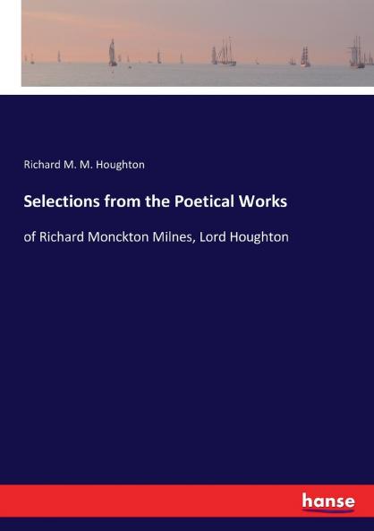 Selections from the Poetical Works