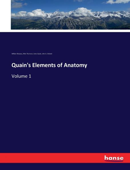 Quain's Elements of Anatomy