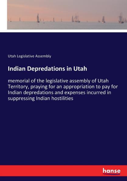 Indian Depredations in Utah